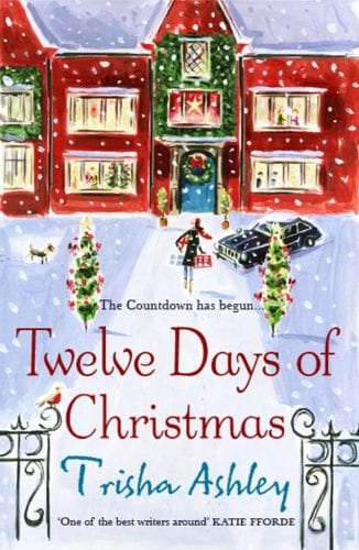 Twelve Days of Christmas Trisha Ashley