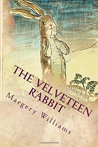 The Velveteen rabbit