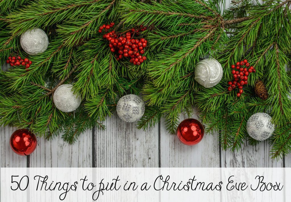 50 Things to put in a Christmas Eve Box