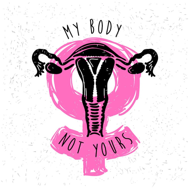 Abortion and the Terrifying Erosion of Women's Rights - images shows My body, not yours. Uterus, womb major female reproductive sex organ. Fight like a girl. Feminism concept. Woman's symbol. Design for emblem, t-shirt, sticker, poster, wall decoration, print, patch