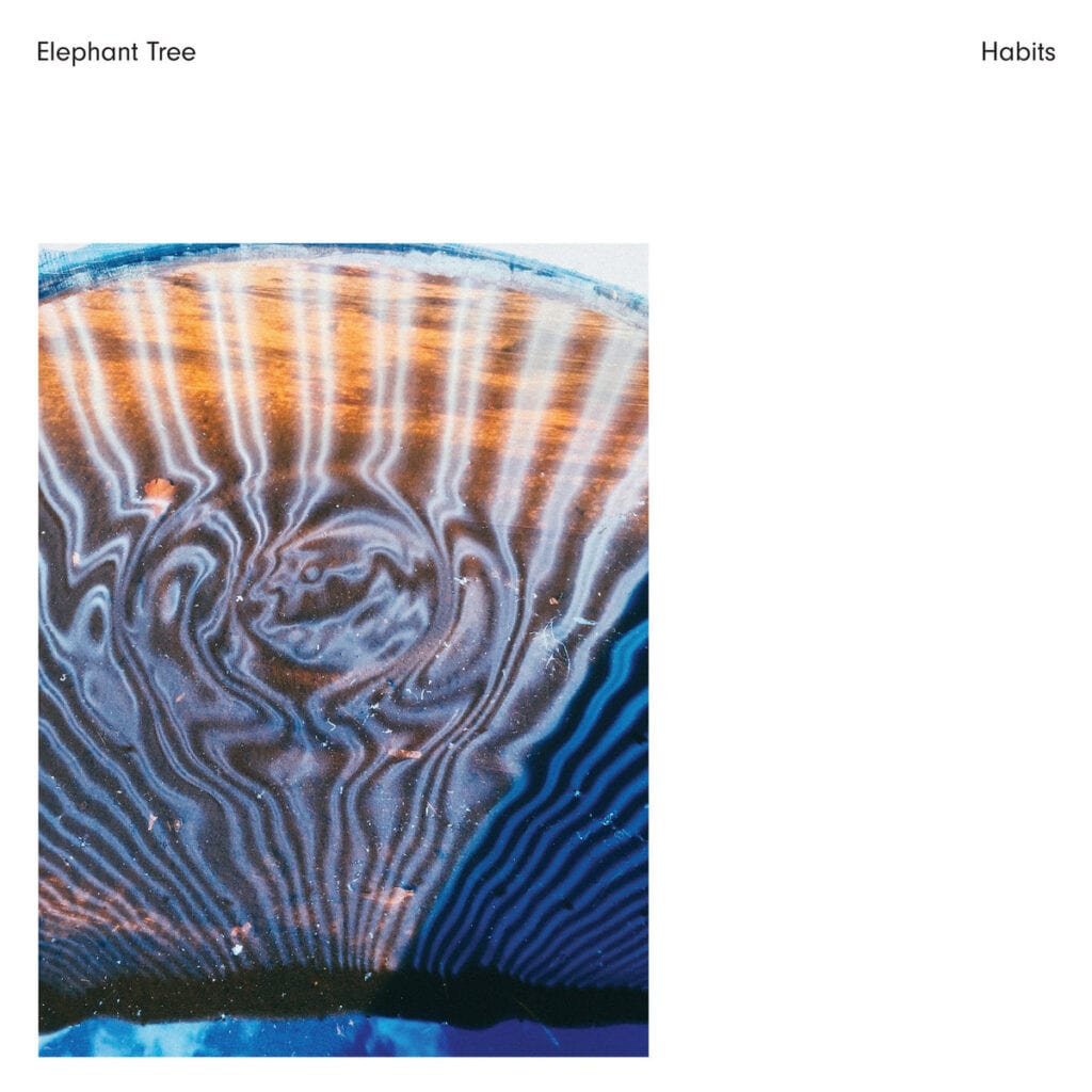 Elephant Tree - Habits - Album Review