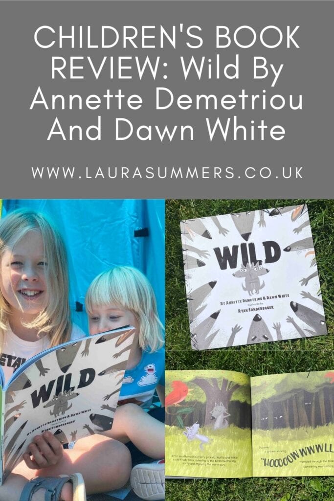 CHILDREN'S BOOK REVIEW: Wild By Annette Demetriou And Dawn White. A children's book that addresses bullying, toxic masculinity and staying true to yourself